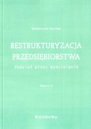 Okładka książki Restrukturyzacja przedsiębiorstwa w.3