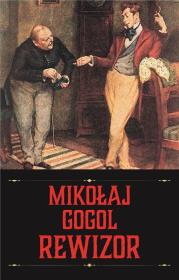 Rewizor. Autor: Mikołaj Gogol. Dadada.pl Okładka książki Rewizor