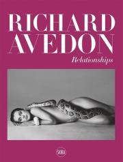 Okładka książki Richard Avedon: Relationships