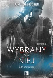 Rodzina Santo Tom 2 Wybrany dla niej. Autor: Agnieszka Bruckner. Dadada.pl Okładka książki Rodzina Santo Tom 2 Wybrany dla niej