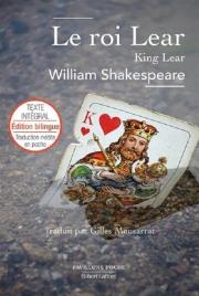 Roi Lear literatura dwujęzyczna angielski/francuski. Autor: William Shakespeare. Dadada.pl Okładka książki Roi Lear literatura dwujęzyczna angielski/francuski