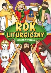 Rok liturgiczny. Autor:   Praca zbiorowa. Dadada.pl Okładka książki Rok liturgiczny
