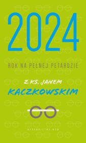 Opakowanie Rok na pełnej petardzie z ks. Janem Kaczkowskim