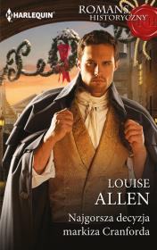 Okładka książki Romans Historyczny 20\Najgorsza decyzja markiza Cranforda