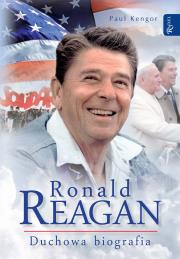 Okładka książki Ronald Reagan. Duchowa biografia