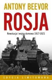 Rosja Rewolucja i wojna domowa 1917-1921. Autor: Antony Beevor, Wojciech Gadowski. Dadada.pl Okładka książki Rosja Rewolucja i wojna domowa 1917-1921