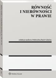 Okładka książki Równość i nierówności w prawie