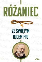 Różaniec ze świętym Ojcem Pio. Autor: Kremer Małgorzata. Dadada.pl Okładka książki Różaniec ze świętym Ojcem Pio