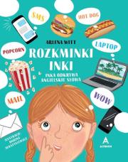 Rozkminki Inki. Autor: Witt Arlena. Dadada.pl Okładka książki Rozkminki Inki