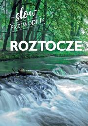 Roztocze. Slow przewodnik. Autor: Beata Pomykalska, Paweł Pomykalski. Dadada.pl Okładka książki Roztocze. Slow przewodnik