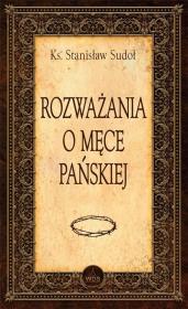 Okładka książki Rozważania o Męce Pańskiej