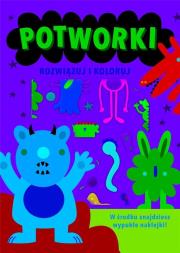 Okładka książki Rozwiązuj i koloruj. Potworki