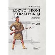 Okładka książki Rozwój broni strzeleckiej T.2
