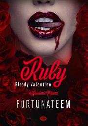 Ruby. Bloody Valentine. Autor: FortunateEm. Dadada.pl Okładka książki Ruby. Bloody Valentine