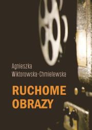 Okładka książki Ruchome obrazy