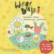 Okładka książki Rumianek i Mięta rozmawiają o jedzeniu. Wegebajki