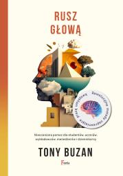 Rusz głową. Autor: Tony Buzan. Dadada.pl Okładka książki Rusz głową