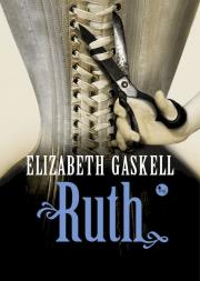 Ruth. Autor: Gaskell Elizabeth. Dadada.pl Okładka książki Ruth