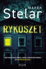 Rykoszet. Autor: Marek Stelar. Dadada.pl Okładka książki Rykoszet