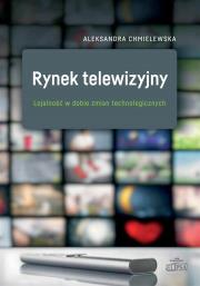 Okładka książki Rynek telewizyjny. Lojalność w dobie zmian tech.