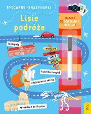 Okładka książki Rysowanki-zmazywanki. Lisie podróże (ze ścieralnym flamastrem)