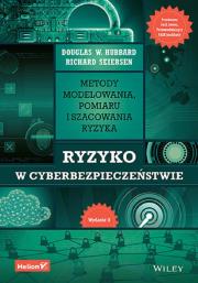 Okładka książki Ryzyko w cyberbezpieczeństwie. Metody modelowania, pomiaru i szacowania ryzyka wyd. 2
