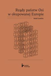 Okładka książki Rządy państw Osi w okupowanej Europie