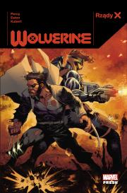 Rządy X. Wolverine. Tom 1. Autor: Percy Benjamin. Dadada.pl Okładka książki Rządy X. Wolverine. Tom 1