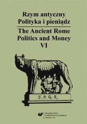 Okładka książki Rzym antyczny. Polityka i pieniądz T.6