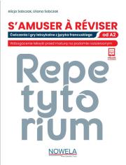 S'amuser A Reviser Ćwiczenia i gry leksykalne z języka francuskiego A2. Autor: Sobczak Alicja, Sobczak Liliana. Dadada.pl Okładka książki S'amuser A Reviser Ćwiczenia i gry leksykalne z języka francuskiego A2