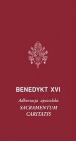 Sacramentum caritatis w.2. Autor: Benedykt XV. Dadada.pl Okładka książki Sacramentum caritatis w.2