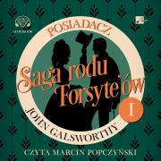 Saga rodu Forsyte'ów Posiadacz - Audiobook. Autor: Galsworthy John. Dadada.pl Okładka książki Saga rodu Forsyte'ów Posiadacz - Audiobook