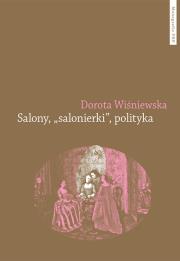 Okładka książki Salony salonierki polityka