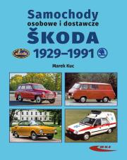 Okładka książki Samochody osobowe i dostawcze Śkoda 1929-1991