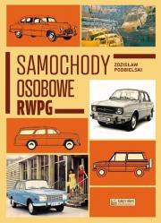 Samochody osobowe RWPG. Autor: Podbielski Zdzisław. Dadada.pl Okładka książki Samochody osobowe RWPG