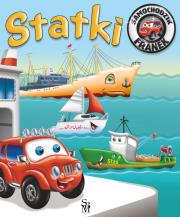 Samochodzik Franek. Statki w.2022. Autor: Elżbieta Wójcik     Marta Rydz. Dadada.pl Okładka książki Samochodzik Franek. Statki w.2022