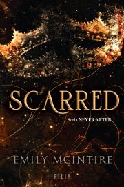 Scarred. Seria Never After. Hype. Tom 2. Autor: Emily McIntire. Dadada.pl Okładka książki Scarred. Seria Never After. Hype. Tom 2