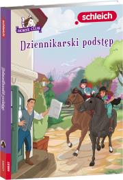 Okładka książki Schleich horse club Dziennikarski podstęp LBWS-8415