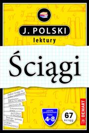 Ściągi. J. Polski lektury. Klasy 4-8. Autor: Wróbel Anna. Dadada.pl Okładka książki Ściągi. J. Polski lektury. Klasy 4-8