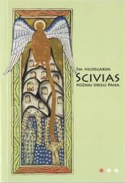 Scivias I Poznaj drogi Pana. Autor: Św. Hildegarda z Bingen. Dadada.pl Okładka książki Scivias I Poznaj drogi Pana