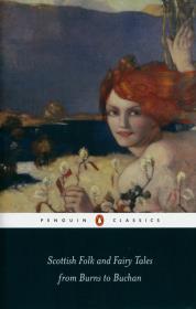 Scottish Folk and Fairy Tales from Burns to Buchan. Autor: Jarvie Gordon. Dadada.pl Okładka książki Scottish Folk and Fairy Tales from Burns to Buchan