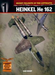 Secret Projects of the Luftwaffe: Heinkel He 162. Autor: Sharp Dan. Dadada.pl Okładka książki Secret Projects of the Luftwaffe: Heinkel He 162
