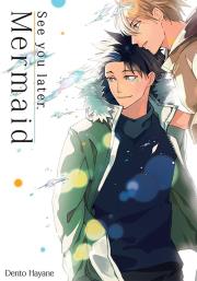 See you later, Mermaid. Autor: Dentou Hayane. Dadada.pl Okładka książki See you later, Mermaid