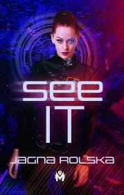 SeeIT / Mięta. Autor: Jagna Rolska. Dadada.pl Okładka książki SeeIT / Mięta