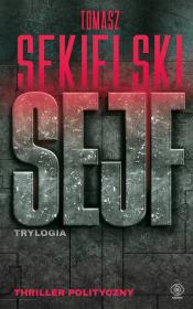 Sejf Trylogia. Autor: Sekielski Tomasz. Dadada.pl Okładka książki Sejf Trylogia