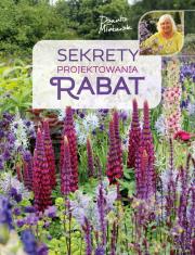 Sekrety projektowania rabat. Autor: Danuta Młoźniak. Dadada.pl Okładka książki Sekrety projektowania rabat