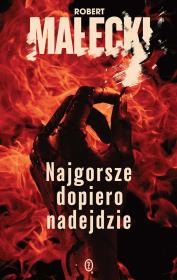 Seria z Markiem Benerem T.1 Najgorsze dopiero... Autor: Robert Małecki. Dadada.pl Okładka książki Seria z Markiem Benerem T.1 Najgorsze dopiero..