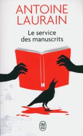 Service des manuscrits. Autor: Antoine Laurain. Dadada.pl Okładka książki Service des manuscrits