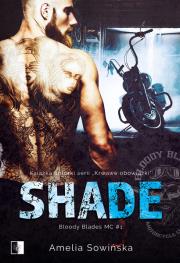 Shade. Autor: Sowińska	 Amelia. Dadada.pl Okładka książki Shade