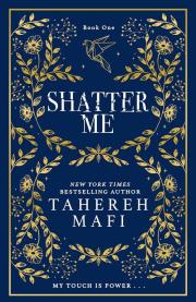 Shatter Me. Autor: Tahereh Mafi. Dadada.pl Okładka książki Shatter Me